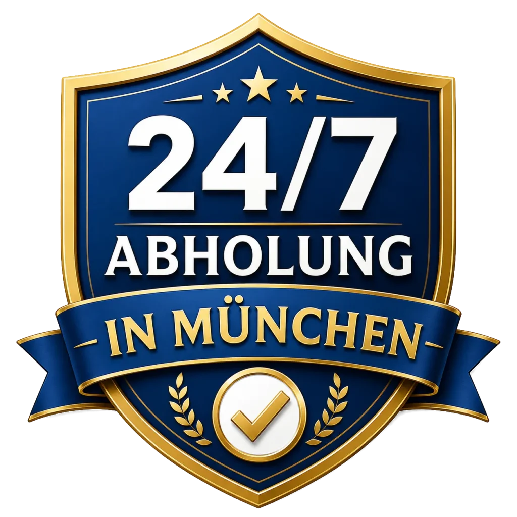 24/7 Abholung in München